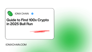 Guide to Find 100x Crypto in 2025 Bull Run