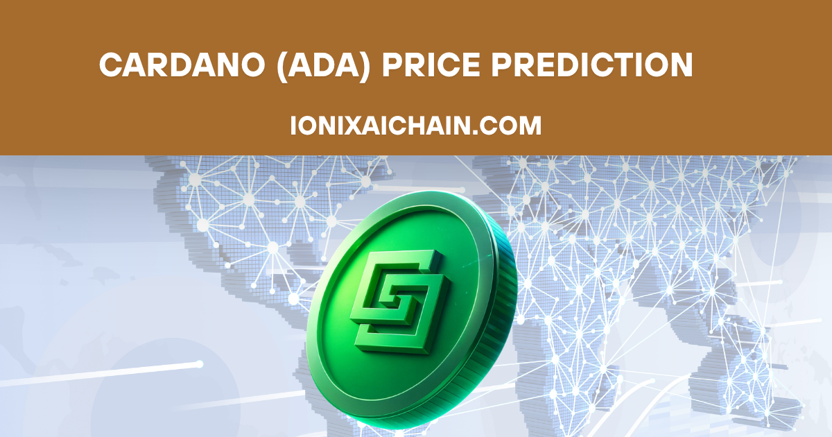 Cardano (ADA) Price Prediction